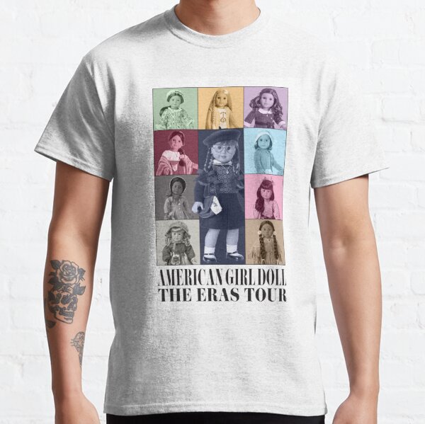 American Girl Doll Eras Tour  Classic T-Shirt RB1608 product Offical eras tour Merch